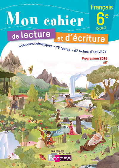 Picture of Mon cahier de lecture et d'écriture Français 6e 2016 cahier élève