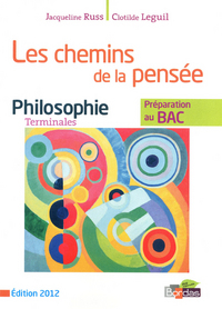 Picture of Les Chemins de la pensée PhilosophieTle 2012 Manuel de l'élève