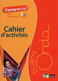 Picture of Buena Onda Collège Espagnol LV2 5e 2016 Cahier d'activités élève