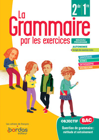 Picture of La Grammaire par les exercices 2de/1re - Cahier d'exercices élève 2020
