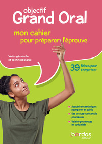 Picture of Objectif Grand Oral du BAC 2021 - Mon cahier pour préparer l'épreuve - Cahier élève
