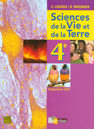 Image de Lizeaux/Tavernier SVT 4e 2007 Manuel de l'élève