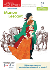 Image de Lire les classiques - Français 1re - Manon Lescaut
