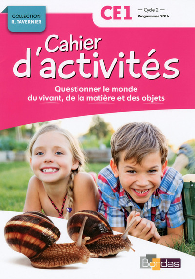 Image de Cahier d'activités - Questionner le monde du vivant, de la matière et des objets - CE1 Cycle 2