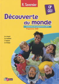 Image de Découverte du monde CP/CE1 - Tavernier - 2013 nouvelle édition - Manuel de l'élève