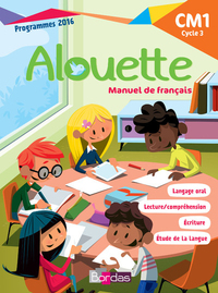 Image de Alouette Français CM1 2018 Manuel de l'élève