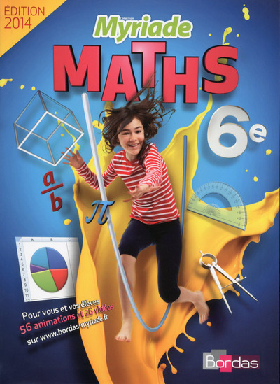Picture of Myriade Mathématiques 6e 2014 Manuel de l'élève