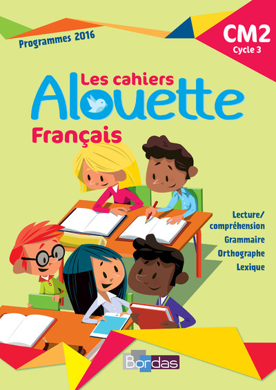 Image de Alouette Français CM2 2018 Cahier d'exercices