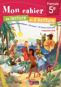Picture of Mon cahier de lecture et d'écriture Français 5e 2017 Cahier d'exercices