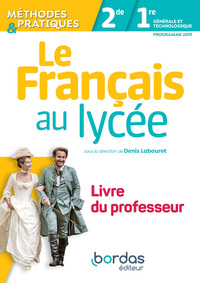 Image de Le Français au lycée 2de-1re - Méthodes & Pratiques 2019 - Livre du professeur