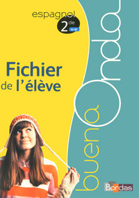 Image de Buena Onda Espagnol Lycée 2de 2015 Fichier de l'élève