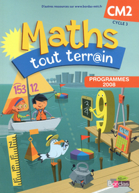 Image de Maths tout terrain CM2 2010 Manuel de l'élève