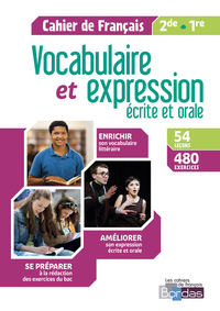Image de Vocabulaire et expression Français 2de/1re 2018 Cahier d'exercices élève