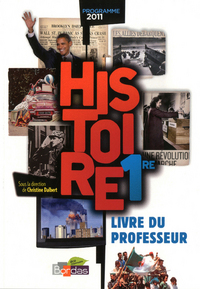 Picture of Histoire 1ère 2011 Livre du professeur