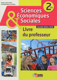 Image de Sciences économiques & sociales 2de 2016 livre du professeur Passard & Perl