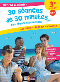 Image de Prêt pour la rentrée ! 3e vers la 2de 30 séances de 30 minutes maxi pour réviser efficacement