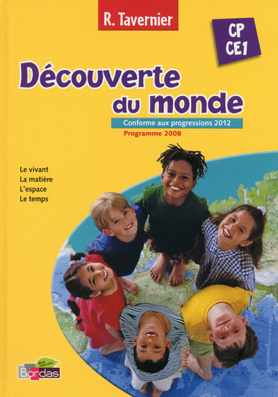 Image de Tavernier Découverte du monde CP CE1 2013 Manuel de l'élève