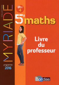 Picture of Myriade Mathématiques 5e 2016 Livre du professeur