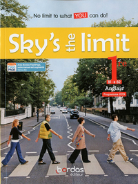 Image de Sky's the limit! Anglais 1re B1-&gt;B2 2019 Manuel élève