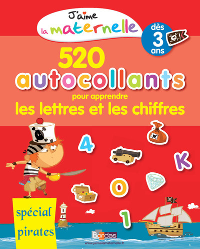 Picture of J'aime la maternelle - 520 autocollants pour apprendre les lettres et les chiffres - Spécial Pirates