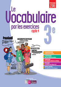 Picture of Le vocabulaire par les exercices 3e 2017 Cahier d'exercices