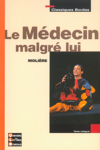 Image de LE MEDECIN MALGRE LUI