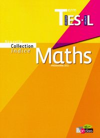 Picture of MATHS INDICE TERMINALE ES/L MANUEL GRAND FORMAT ELEVE 2012