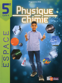 Picture of E.S.P.A.C.E. Physique-Chimie 5e 2017 - Manuel élève