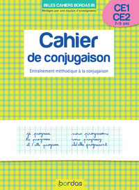 Image de Les cahiers Bordas - Cahier de conjugaison CE1 CE2