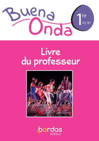 Picture of Buena Onda 1re 2019 - Livre du Professeur