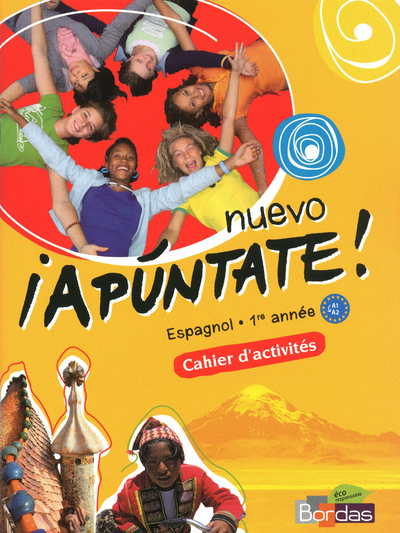 Picture of Nuevo Apuntate Espagnol Collège 1ère année 2011 Cahier d'activités