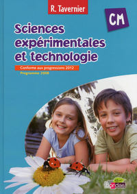 Image de Tavernier Sciences expérimentales et technologie CM 2013 Manuel de l'élève