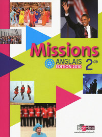 Image de Missions Anglais 2de 2010 Manuel de l'élève avec CD-audio