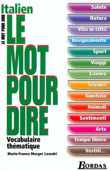 Picture of Le mot pour dire italien