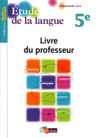 Image de Épithète Étude de la langue 5e 2010 Livre du professeur