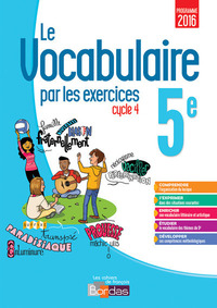 Picture of Le vocabulaire par les exercices 5e 2017 Cahier d'exercices