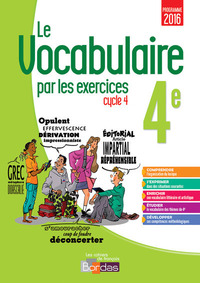 Picture of Le vocabulaire par les exercices 4e 2017 Cahier d'exercices