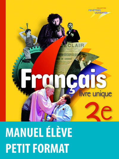 Image de Fenêtres ouvertes Français 3e 2012 Manuel de l'élève Petit format