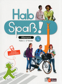 Picture of Hab Spaß ! Allemand Collège 2ème année 2014 Manuel de l'élève