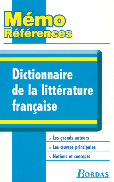 Image de MEMO REFERENCES DICTIONNAIRE DE LA LITTERATURE FRANCAISE