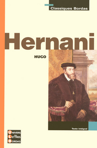 Image de Classiques Bordas - Hernani - Hugo