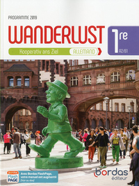 Image de Wanderlust Allemand 1re 2019 - Manuel