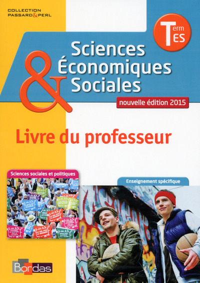 Picture of Passard & Perl SES Spécifique et Spécialités Tle ES 2015 Livre du professeur