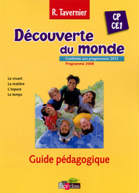 Picture of Tavernier Découverte du monde CP CE1 2013 Guide pédagogique
