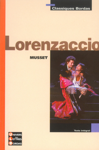 Image de Classiques Bordas - Lorenzaccio - Musset