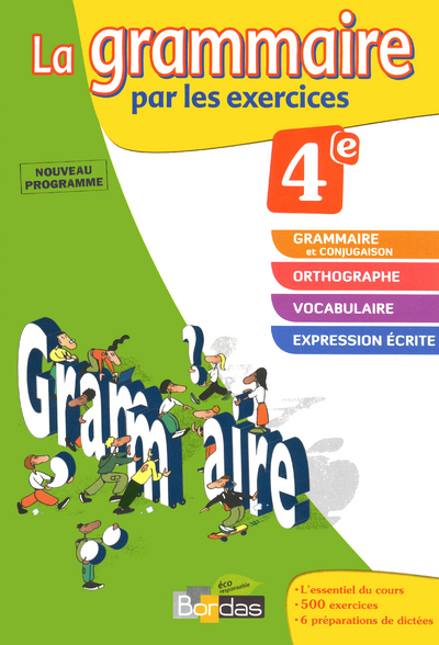 Image de LA GRAMMAIRE PAR LES EXERCICES 4E 2011