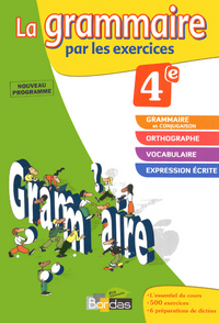 Image de LA GRAMMAIRE PAR LES EXERCICES 4E 2011