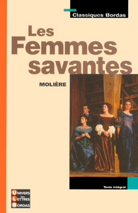 Image de Classiques Bordas - Les Femmes savantes - Molière