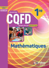Image de CQFD Mathématiques 1re voie générale 2019 - Manuel de l'élève