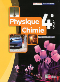 Picture of Regaud-Vento Physique-Chimie 4e 2017 - Manuel de l'élève